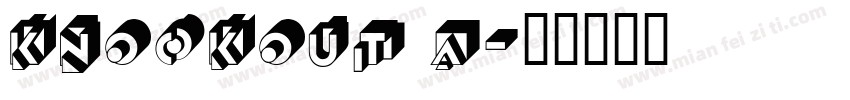KNOCKOUT a字体转换